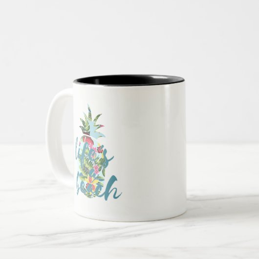 Tasse 2 Couleurs La vie est une boue d'ananas tropicale (Devant gauche)