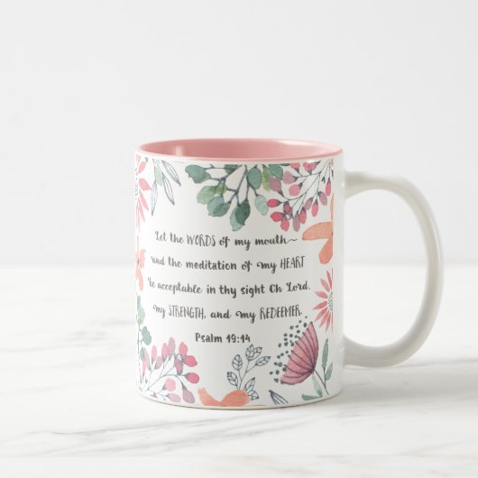 Tasse 2 Couleurs Laisser les mots de ma bouche - Ps 19:14 (Droit)