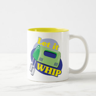 Tasse 2 Couleurs Laissez lui fouetter