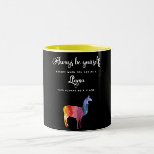 Tasse 2 Couleurs Lama. Soyez toujours vous-même excepté…