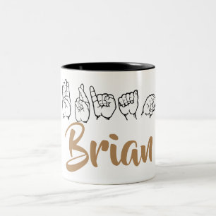 Tasse 2 Couleurs Langue des signes américaine Fingerspelled Brian
