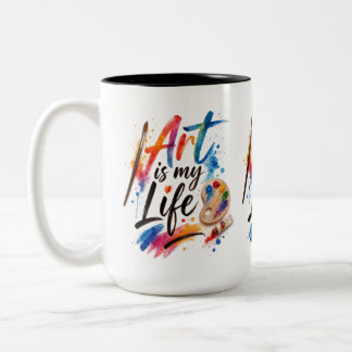 Tasse 2 Couleurs L'art est ma vie