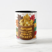Tasse 2 Couleurs "L'automne porte plus d'or dans ses poches" (Centre)
