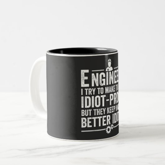 Tasse 2 Couleurs Le Crétin d'Engineer I (Devant gauche)