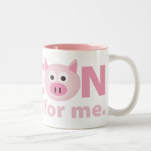 Tasse 2 Couleurs Le lard est bon pour moi