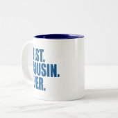 Tasse 2 Couleurs Le meilleur. Cousin. Jamais. (bleu) (Devant gauche)