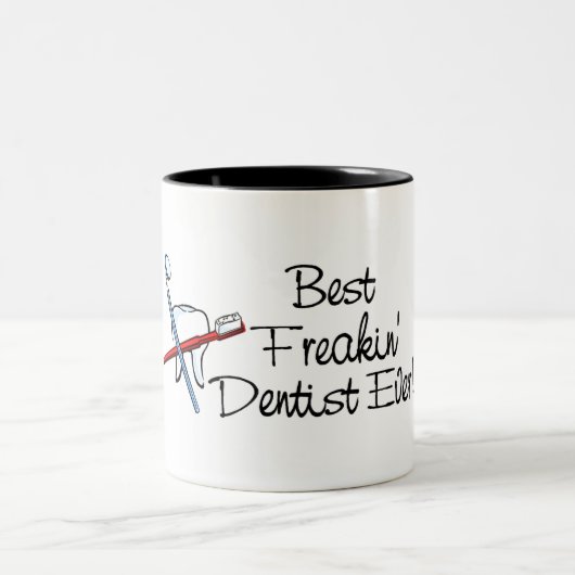 Tasse 2 Couleurs Le meilleur dentiste de Freakin jamais (Centre)
