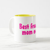 Tasse 2 Couleurs Le meilleur rose de maman de Freakin jamais (Devant gauche)