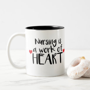 Tasse 2 Couleurs Le métier d'infirmière est un travail du cœur - Cœ
