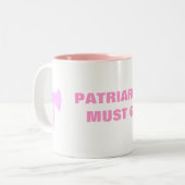 TASSE 2 COULEURS LE PATRIARCAT DOIT DISPARAÎTRE ! (Devant gauche)