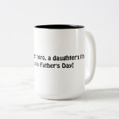 Tasse 2 Couleurs Le premier héros d'un fils, le premier amour d'une (Devant droit)