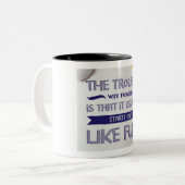 Tasse 2 Couleurs Le problème avec les problèmes (Devant gauche)