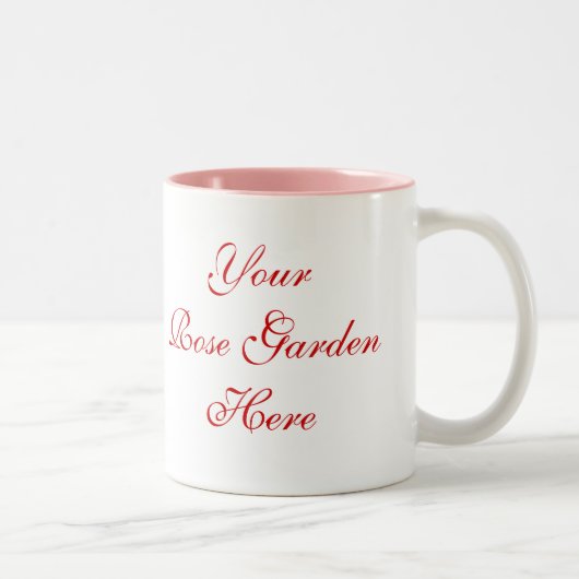Tasse 2 Couleurs Le rose Gardener dit avec des Roses (Droit)