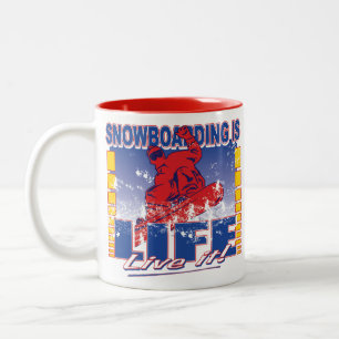 Tasse 2 Couleurs Le snowboard est la vie en direct
