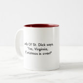 Tasse 2 Couleurs le stdick, St gai Dick d'Ol indique, "oui, la (Devant gauche)