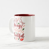 Tasse 2 Couleurs Le thanksgiving soit reconnaissant (Devant gauche)