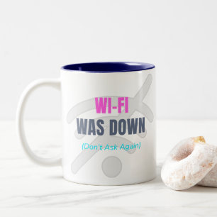 Tasse 2 Couleurs Le Wi-Fi était inaccessible (ne plus le demander)