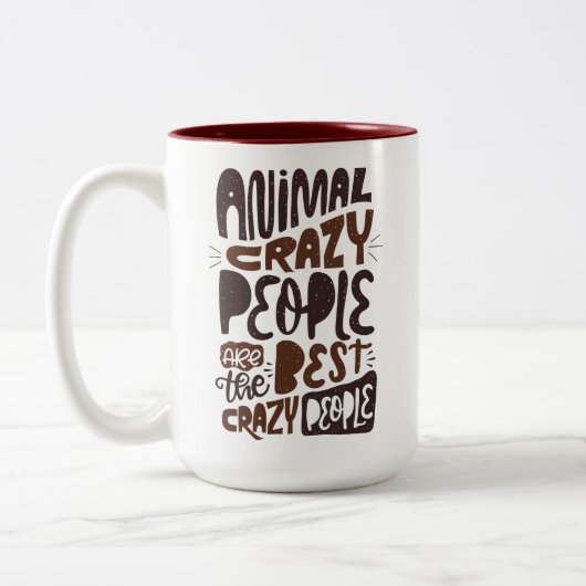 Tasse 2 Couleurs Les animaux folles sont les meilleurs... (Gauche)