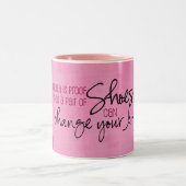 Tasse 2 Couleurs Les chaussures peuvent changer votre vie ! (Centre)
