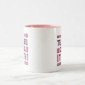 Tasse 2 Couleurs Les enseignants vont enseigner (Centre)