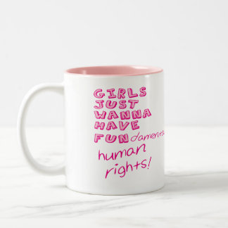 Tasse 2 Couleurs Les FILLES VEULENT JUSTE AVOIR des droits de