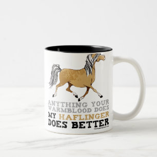 Tasse 2 Couleurs Les Haflingers le font mieux