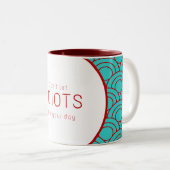 Tasse 2 Couleurs Les idiots ruinent… (Devant droit)