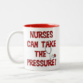 Tasse 2 Couleurs Les infirmières peuvent prendre la pression (Gauche)
