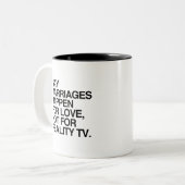 TASSE 2 COULEURS LES MARIAGES GAY SE PRODUISENT POUR L'AMOUR (Devant gauche)