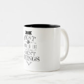 Tasse 2 Couleurs Les meilleures choses dans la vie ne sont pas (Devant droit)