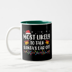 Tasse 2 Couleurs Les Plus Susceptibles De Parler De Santas Oreille