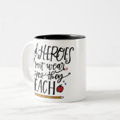 Tasse 2 Couleurs Les professeurs sont des héros (Devant gauche)