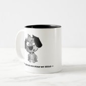 Tasse 2 Couleurs "Les questions stupides ont blessé mon" chien (Devant gauche)