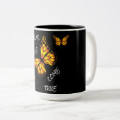 TASSE 2 COULEURS LES RÊVES SONT VRAIS (Devant droit)