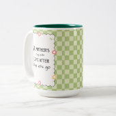 Tasse 2 Couleurs L'étreinte d'une mère dure longtemps après sa libé (Devant gauche)