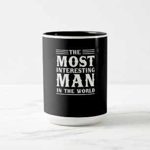 Tasse 2 Couleurs L'homme le plus intéressant du monde