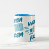Tasse 2 Couleurs L'hydratation combat la boue fasciste (Centre)