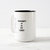 Tasse 2 Couleurs L'Immunité Est Dans Mes Gènes (Immunologie Chromos (Devant gauche)