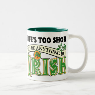 Tasse 2 Couleurs L'Irlandais trop court de la vie…