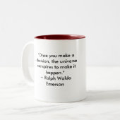 Tasse 2 Couleurs Lis, "une fois que vous prenez une décision, (Devant gauche)