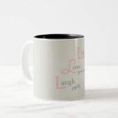 Tasse 2 Couleurs Live Love Laugh (Devant gauche)