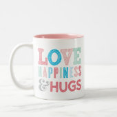 Tasse 2 Couleurs LOVE, HAPPINESS ET HUGS citations modernes TYPOGRA (Gauche)