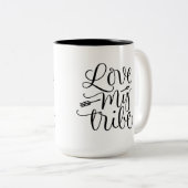 Tasse 2 Couleurs Love My Tribe Cup Design (Devant droit)