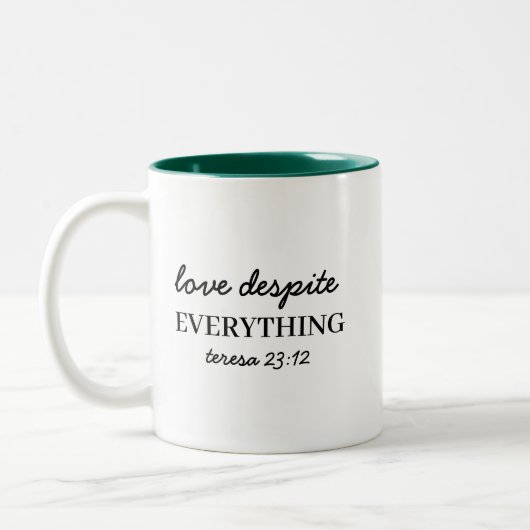Tasse 2 Couleurs Love Them Anyway  Faith Two-Tone (Gauche)