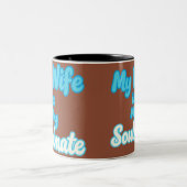 Tasse 2 Couleurs Ma femme est mon compagnon d'âme (Centre)