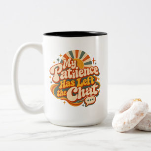 Tasse 2 Couleurs Ma patience a quitté le chat - Drôle Rétro 70s