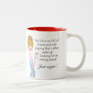 Tasse 2 Couleurs "Ma Vie Est Si Pleine De Drame Et De Jeu De Rôle..