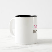 Tasse 2 Couleurs Madame d'acte, pensent le patron (Devant gauche)