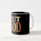 Tasse 2 Couleurs Mais la citation chrétienne inspirée de Dieu (Devant droit)