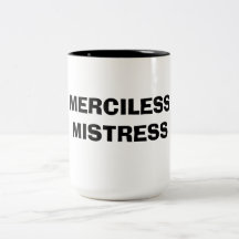 MAÎTRESSE IMPITOYABLE